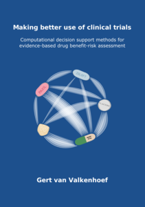 Gert van Valkenhoef, Making better use of clinical trials: computational decision support methods for evidence-based drug benefit-risk assessment.